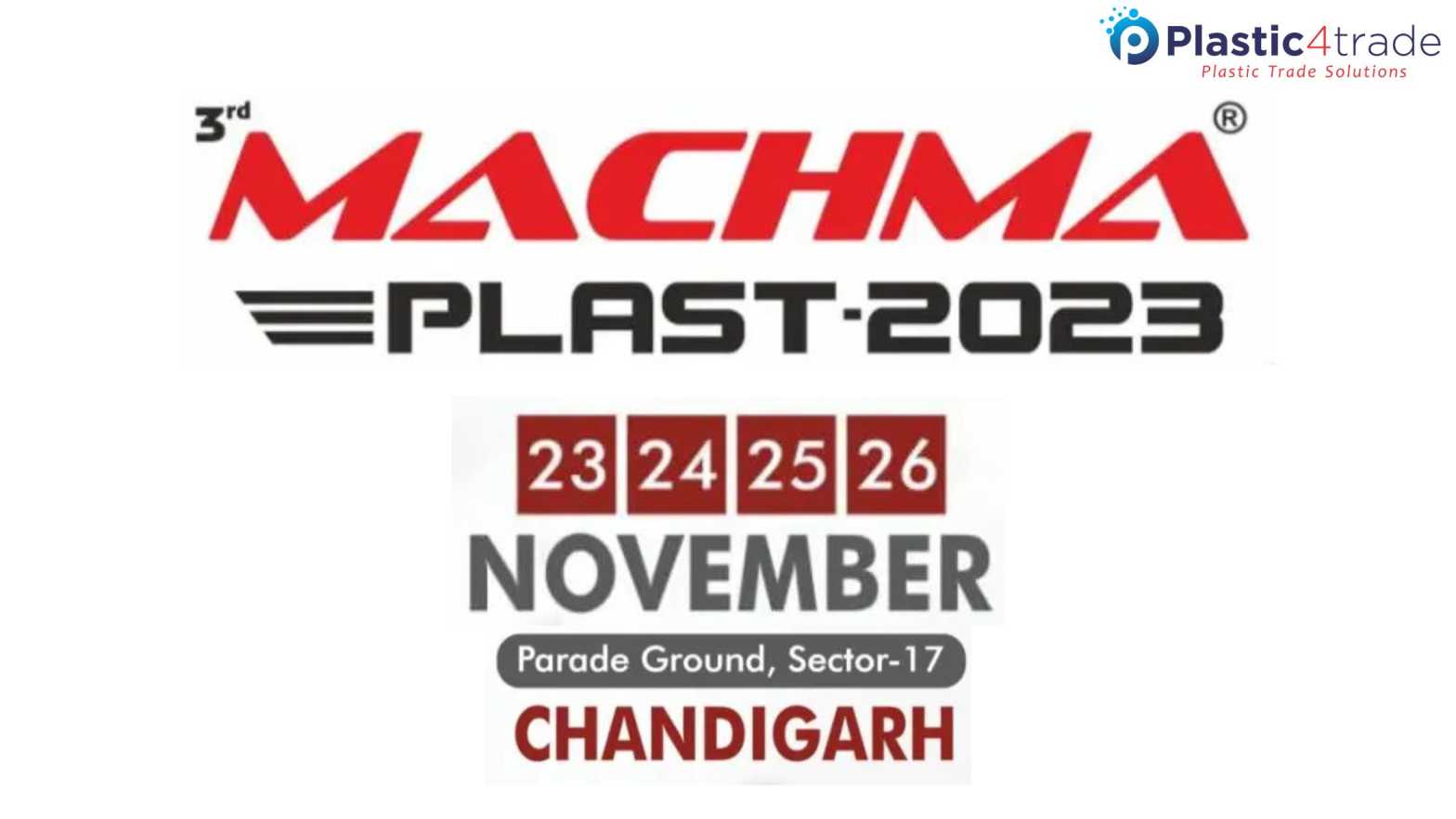 Machma Plastic and Technology Exhibition 2023 in Chandigarh India chandigarh chandigarh india